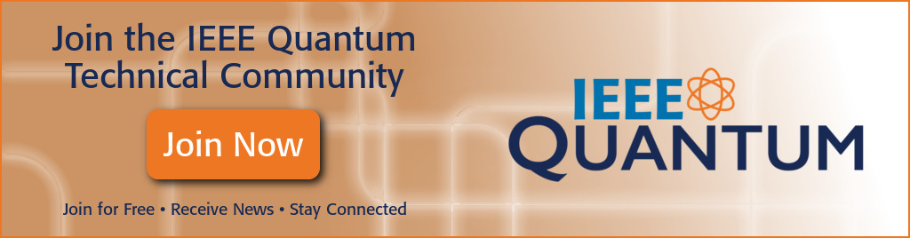 Join the IEEE Quantum Technical Community and stay connected.