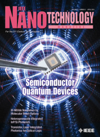 IEEE Nanotechnology Magazine, April 2019 - Semiconductor Quantum Devices