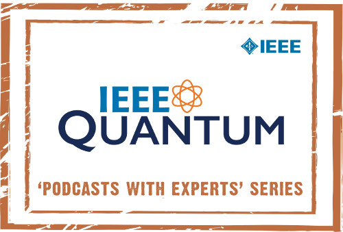 ieee quantum podcast v3